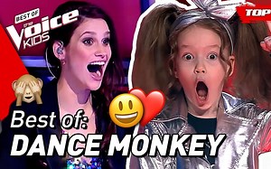 【儿童好声音】五个翻唱Dance Monkey的绝佳现场/DANCE MONKEY in The Voice Kids Top 5