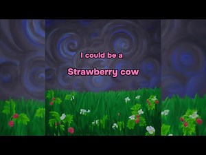 Strawberry Cow full lyric video by Siivers