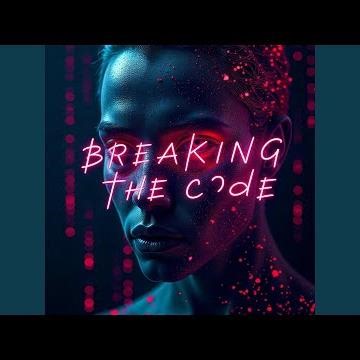 Breaking The Code