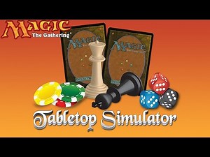 How to Import a MTG deck in Tabletop Simulator