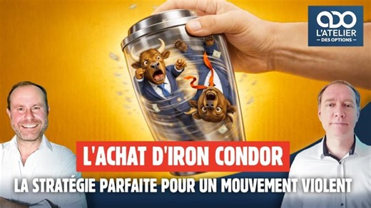 L Achat d Iron Condor - Comment profiter d un fort décalage à moindre coût | Paul Marcel