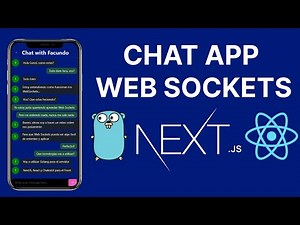 Web Sockets - Complete Guide - Golang | React | NextJS