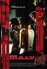 Bully (2001) synopsis and movie info