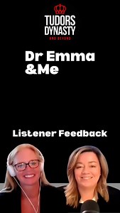11 reactions |  Did you know? Every interview and Dr. Emma & Me episode since January 2024 is now available to WATCH! Find the videos on @spotifypodcasts @patreon and @youtube ! | Tudors Dynasty | Facebook