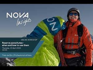 NOVA Insights #2 – Theo de Blic: Reserve Parachutes – when and how to use them? (ENGLISH)
