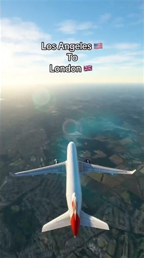 Los Angeles 🇺🇸 to London 🇬🇧 #msfs #aviation