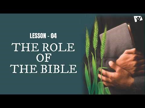 The Role of The Bible | Sabbath School Lesson Study | Q2 2026