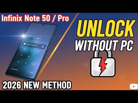 Infinix Note 50 Hard Reset & Password Unlock 2026 | No PC | Any Pattern/PIN Lock Remove