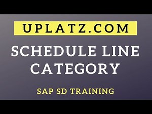 Schedule Line Category | SAP SD Training | SAP Sales and Distribution Certification Course | Uplatz