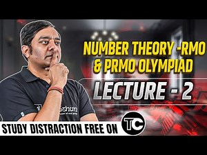 #2-Number Theory-RMO and PRMO-Maths Olympiads by Mohit Tyagi