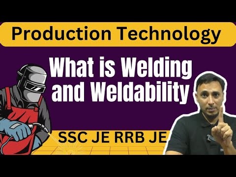 What is Welding and Weldability