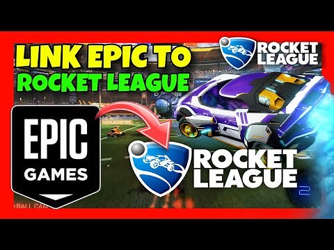How to LINK Epic Games ACCOUNT to Rocket League on PS4, PS5, Xbox, PC or Switch ✅ Link EPIC to RL