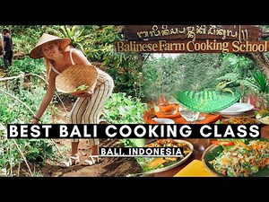 MEMASAK MAKANAN INDONESIA DI BALI | KELAS MEMASAK ORGANIK | BALI VLOG # 048