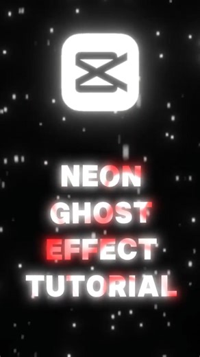 😱Neon Ghost Effect😱 #capcut #edit #tutorial