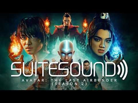Avatar: The Last Airbender (Season 2) - Ultimate Soundtrack Suite | Takeshi Furukawa
