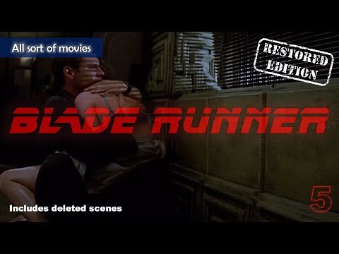 Blade Runner (1982) - Part 5 - I owe you one | Restored Edition
