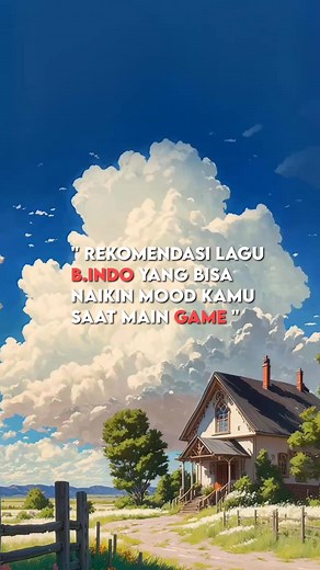 Rekomendasi Lagu B.INDO Untuk Naikkan Mood Saat Main Game