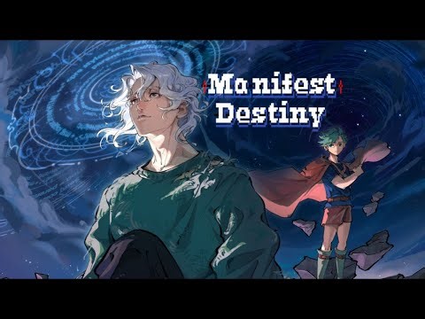 Manifest Destiny Trailer