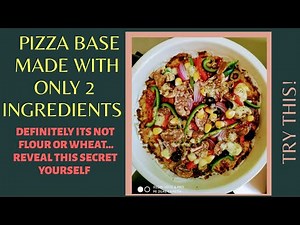 Pizza base made with only 2 ingredients - No flour/yeast pizza base made at home /Pizza base recipe