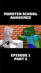 Undead Friendship - Monster School Awakened - Episode 1 #monsterschool #minecraft #memes #animation