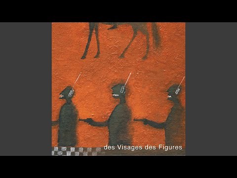 Des visages des figures