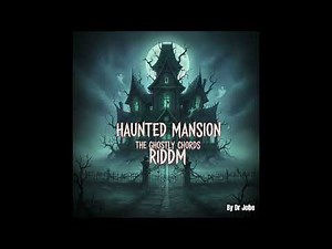 Haunted Mansion(Trap Dancehall Instrumental Riddim) By Dr Jobe