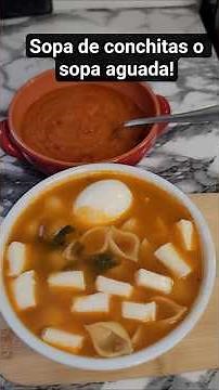 Sopa aguada o de conchitas deliciosa y fácil de hacer!