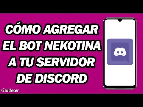 Cómo Agregar El Bot Nekotina a Tu Servidor De Discord | Nekotina Discordia Bot