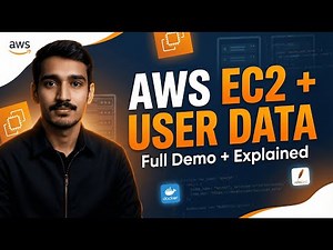 AWS EC2 & User Data Explained | Full Beginner Guide + Live Demo