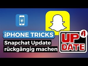 Snapchat Update - So könnt ihr die alte Snapchat Version zurückholen!