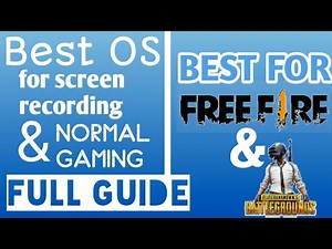 best os for free fire | best android os for pubg | uoxo tech