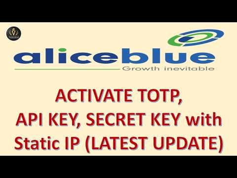 How to activate TOTP, API key & Secret Key in Alice blue | Complete set up in Excel