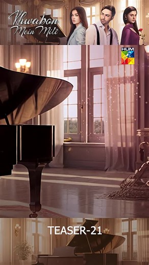 Khwabon Mein Mili - Episode 21 Teaser Release