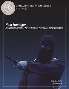 Held Hostage: Analyses of Kidnapping Across Time and Among Jihadist Organizations - Combating Terrorism Center at West Point