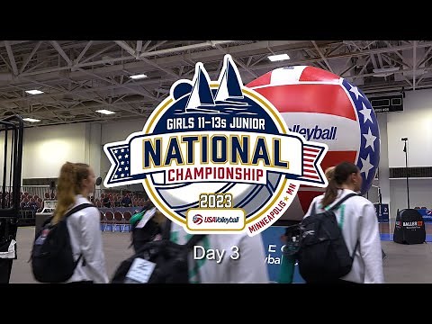 2023 USA Volleyball Girls Junior National Championship 11-13s | Day 3 Highlights
