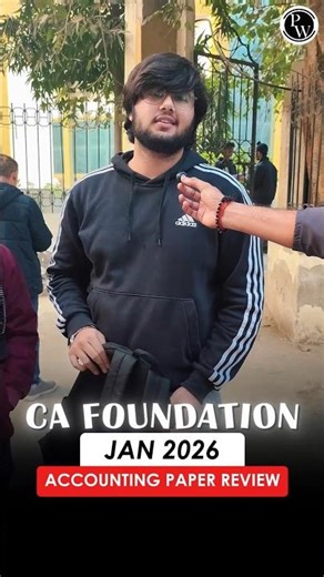 CA Foundation Jan 2026 Accounting Paper Review 🔥 #Shorts #CA #PW
