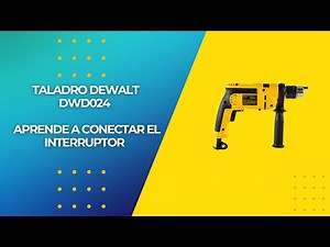 ¡Aprende a Conectar un Interruptor de Taladro DEWALT DWD024 en Minutos!