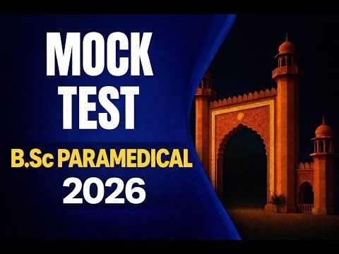 AMU B.Sc Paramedical Mock Test 2026 | Best Practice Course for NEET & Self Study Students