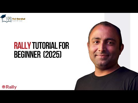 Rally Tutorial for Beginner (2025) | Rally Agile Tool