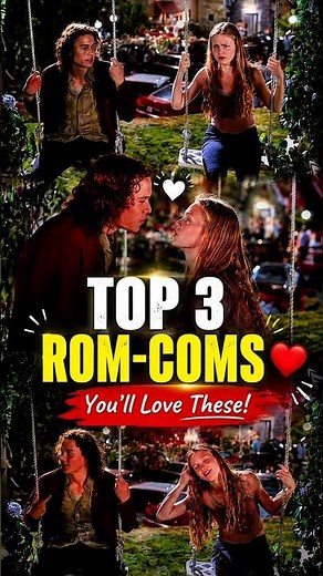 Top 3 Best Romantic Comedy Movies | 50 First Dates, 10 Things I Hate About You & She's the Man