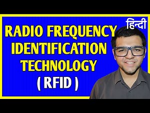 Radio Frequency Identification Technology ( RFID ) 🔥🔥