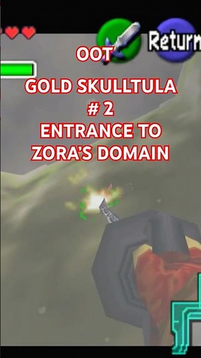GOLD SKULLTULA # 2 - ENTRANCE TO ZORA’S DOMAIN - OOT - THE LEGEND OF #zelda #ocarinaoftime