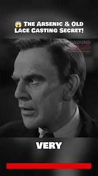 😱 The Arsenic & Old Lace Casting Secret!