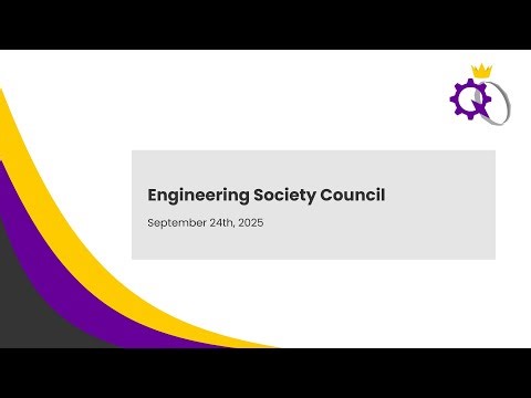 Engineering Society Council - September 24th, 2025