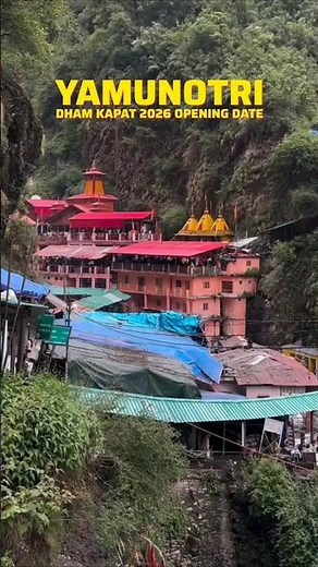 "Yamunotri Dham Kapat 2026 Opening Date". 🕉️🔱 #yamunotridham #shorts