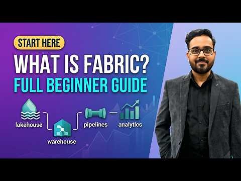 Microsoft Fabric Explained: What, Why, When & How to Use (Beginner Guide)