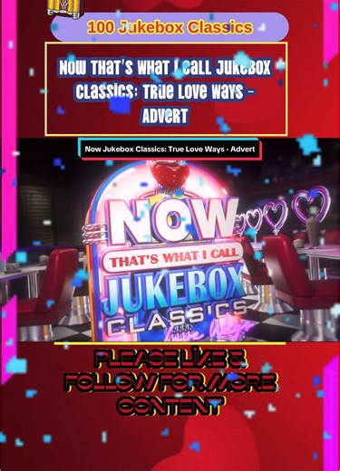 Now Jukebox Classics: True Love Songs Collection