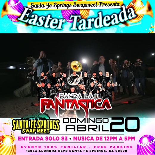 Banda La Fantastica will be one of our amazing performers here at Santa Fe Springs Swap Meet for our Easter Tardeada! 🎶 Live music will be starting at 12PM—come celebrate Easter with your family and Banda La Fantastica! 🤠 Entrance is only $3 and doors open at 7AM for shopping! | Santa Fe Springs Swap Meet