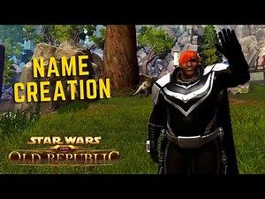 How to name your character in SWTOR