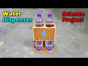 Science exhibition project working model - Water Dispensers | Science Project for school 2025